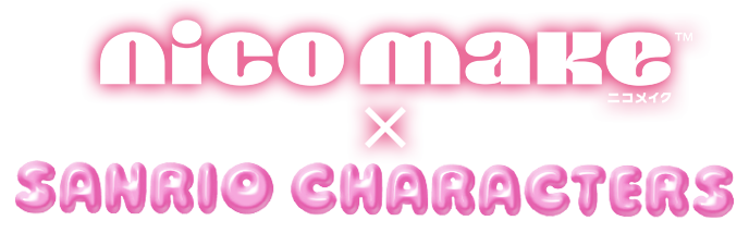 SANRIO CHARACTERS ｜ NICO MAKE