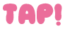 TAP